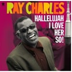RAY CHARLES - HALLELUJAH I LOVE HER SO! - 2014 180G DMM VINYL S