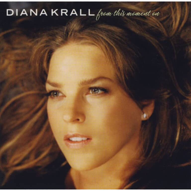 DIANA KRALL FROM THIS MOMENT ON