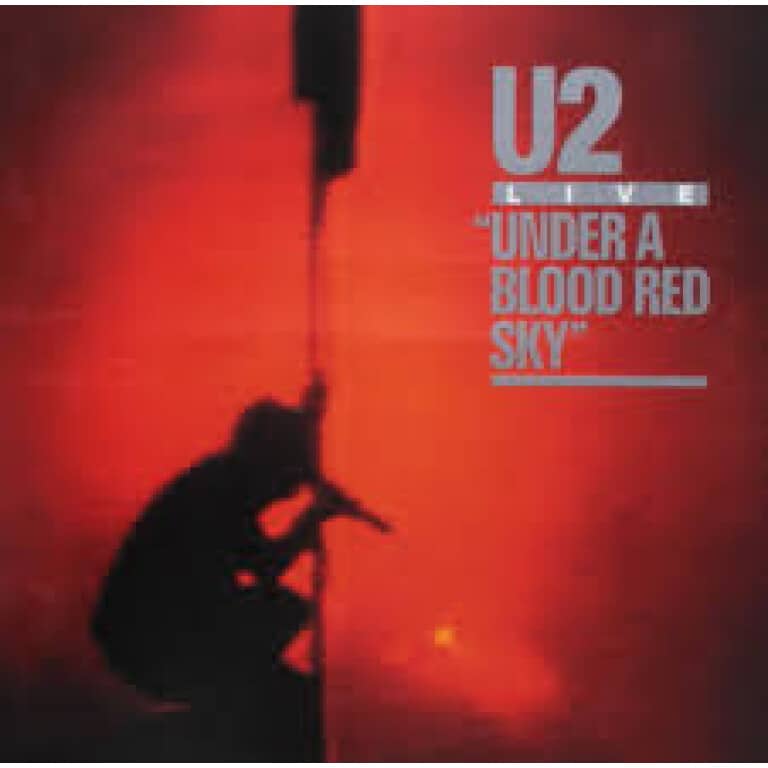 U2 UNDER A BLOOD RED SKY