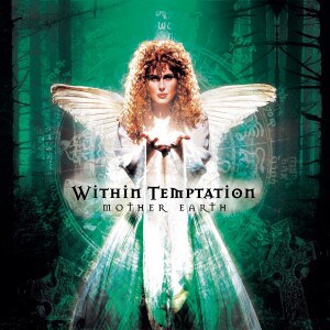 WITHIN TEMPTATION MOTHER EARTH
