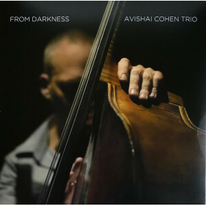 Avishai Cohen Trio – From Darkness