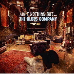 Blues Company – Ain't Nothing But
