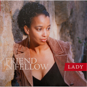 Friend 'N Fellow – Lady