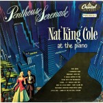 Nat King Cole – Penthouse Serenade