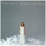 TORI AMOS - UNDER THE PINK - 2015 S