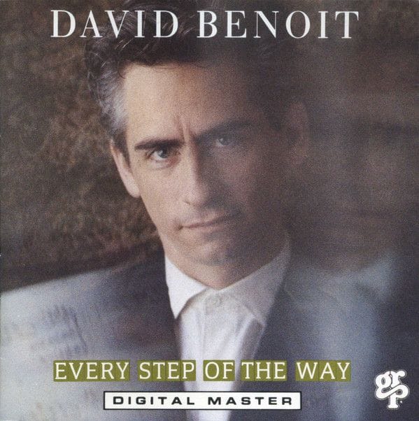 DAVID BENOIT - EVERY STEP OF THE WAY - 2012 CUT OUT S DAVID BENOIT - EVERY STEP OF THE WAY - 2012 CUT OUT S