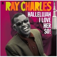 RAY CHARLES - HALLELUJAH I LOVE HER SO! - 2014 180G DMM VINYL S