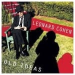 LEONARD COHEN - OLD IDEAS - 2012 180G + CD S