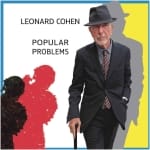 LEONARD COHEN - POPULAR PROBLEMS - 2014 + CD S