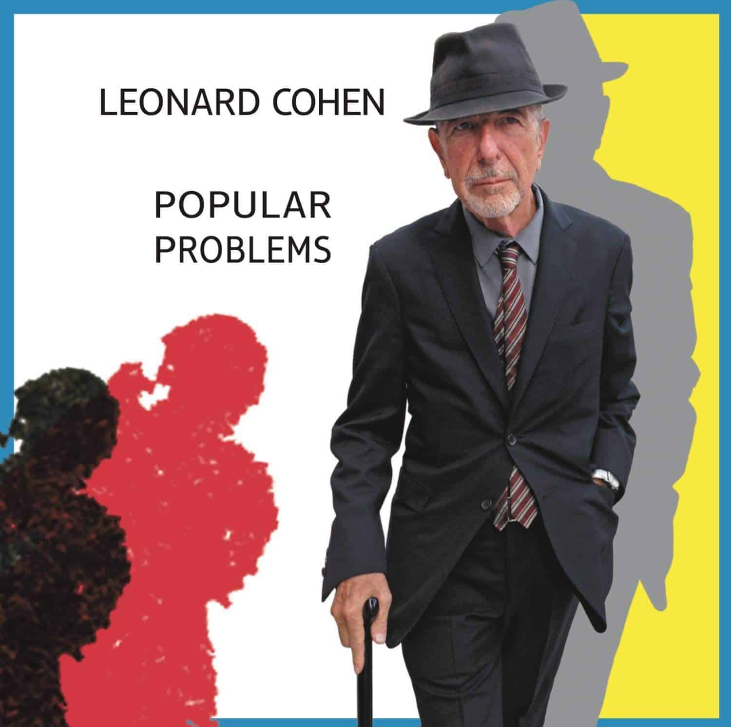LEONARD COHEN - POPULAR PROBLEMS - 2014 + CD S LEONARD COHEN - POPULAR PROBLEMS - 2014 + CD S