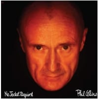 PHIL COLLINS - NO JACKET REQUIRED - 2016 180G AUDIOPHILE VINYL S