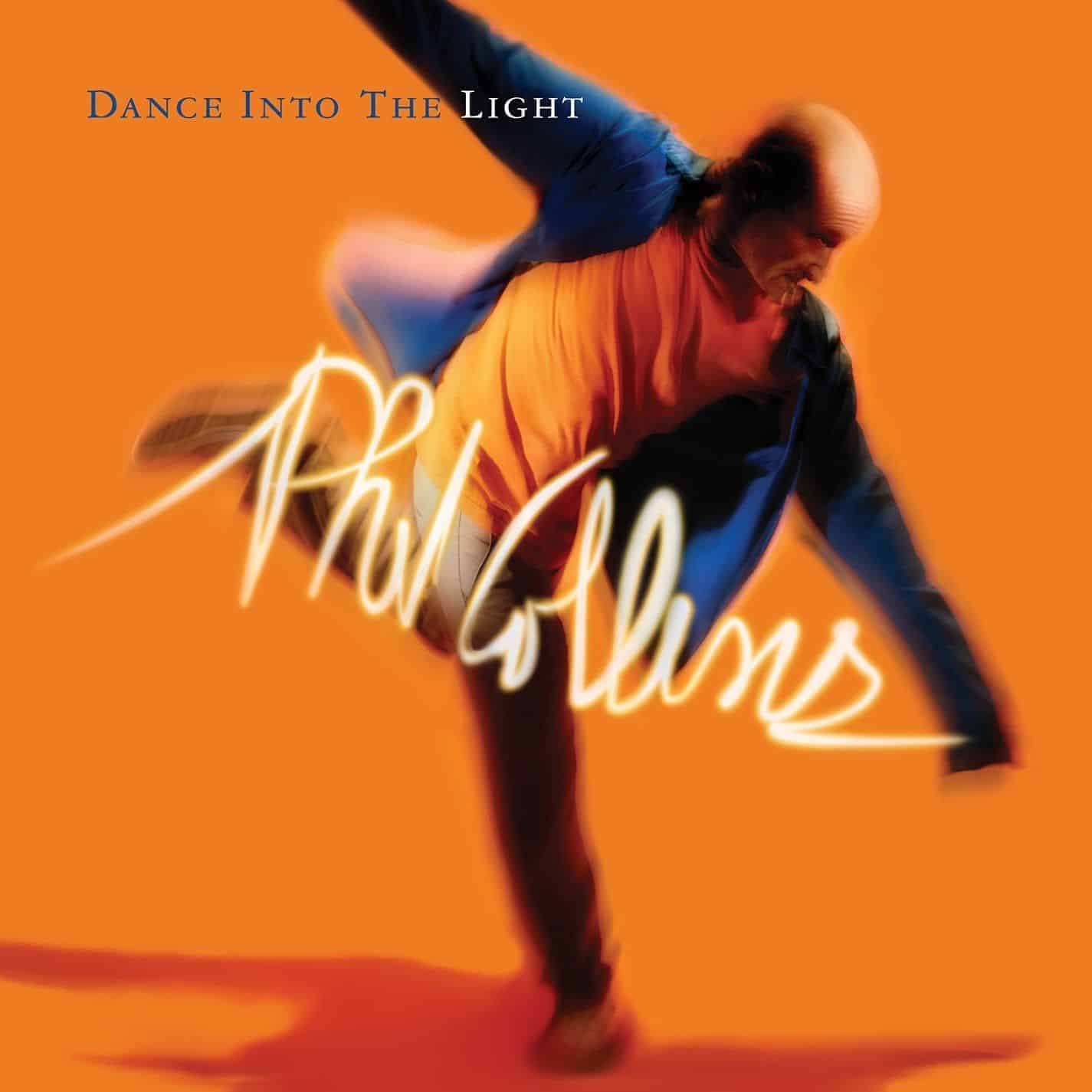 PHIL COLLINS - DANCE INTO THE LIGHT - 2015 180G AUDIOPHILE VINYL 2LP S PHIL COLLINS - DANCE INTO THE LIGHT - 2015 180G AUDIOPHILE VINYL 2LP S
