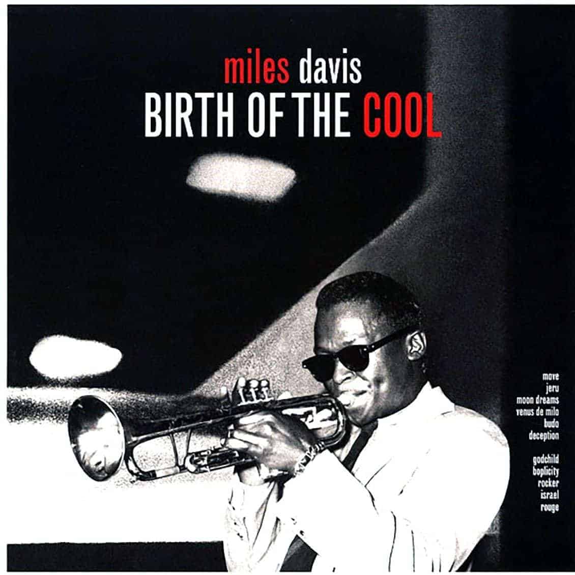 MILES DAVIS - BIRTH OF THE COOL - 2016 180G AUDIOPHILE VINYL S MILES DAVIS - BIRTH OF THE COOL - 2016 180G AUDIOPHILE VINYL S