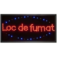 Reclama luminoasa LOC DE FUMAT