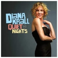 DIANA KRALL QUIET NIGHTS