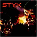 Styx – Kilroy Was Here