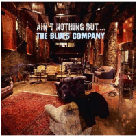 Blues Company – Ain't Nothing But