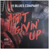 Blues Company – Ain't Givin' Up
