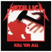 Metallica – Kill 'Em All